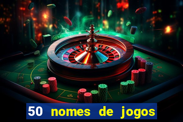 50 nomes de jogos com bola
